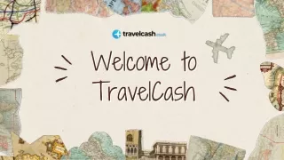 Introducing TravelCash - Your Ultimate Travel Mon