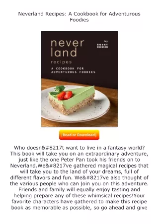 pdf❤(download)⚡ Neverland Recipes: A Cookbook for Adventurous Foodies