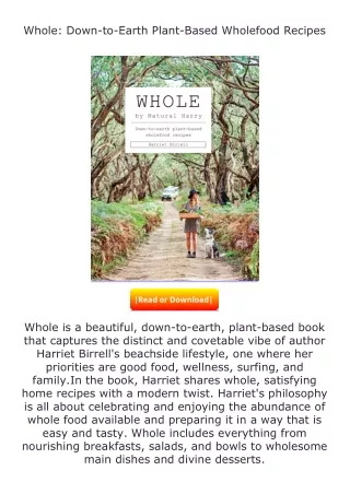 full✔download️⚡(pdf) Whole: Down-to-Earth Plant-Based Wholefood Recipes