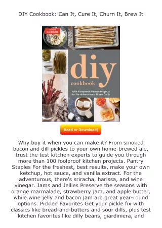 Download⚡(PDF)❤ DIY Cookbook: Can It, Cure It, Churn It, Brew It