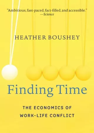 get⚡[PDF]❤ Finding Time: The Economics of Work-Life Conflict