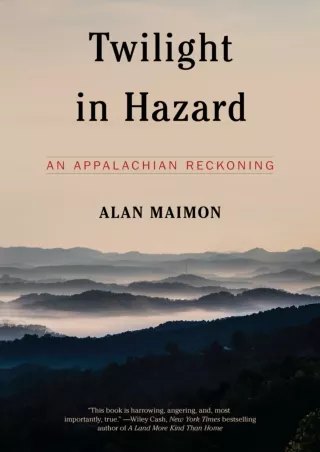 Twilight-in-Hazard-An-Appalachian-Reckoning