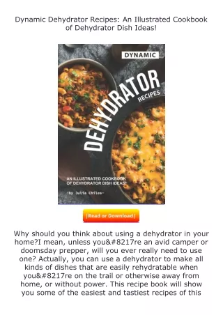 Pdf⚡(read✔online) Dynamic Dehydrator Recipes: An Illustrated Cookbook of De