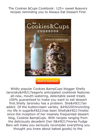 ✔️READ ❤️Online The Cookies & Cups Cookbook: 125+ sweet & savory recipes re