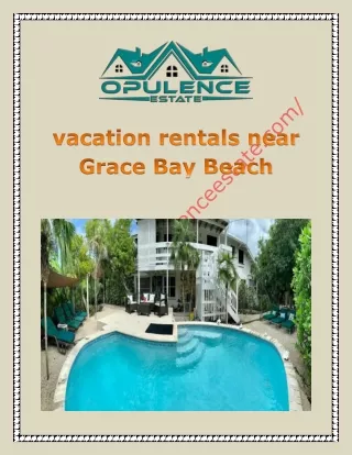 vacation rentals near Grace Bay Beach