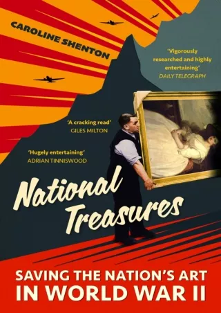⚡[PDF]✔ National Treasures: Saving The Nation's Art in World War II