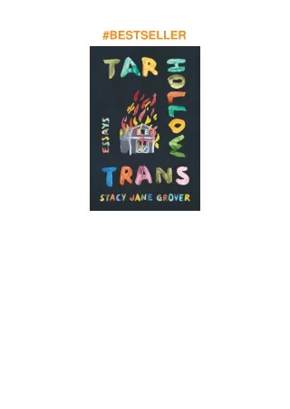 download⚡️❤️ Tar Hollow Trans: Essays (Appalachian Futures Black Native & Queer Voices)