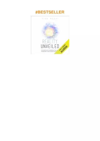❤️[READ]✔️ Reality Unveiled: The Hidden Keys of Existence That Will Transform Your Life (and the