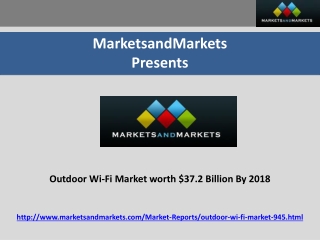 Outdoor Wi-Fi Market | Outdoor Hotspots Market