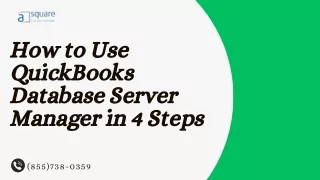 How to Use QuickBooks Database Server Manager in 4 Steps