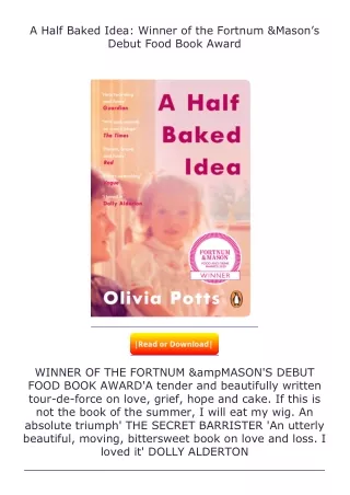 [READ]⚡PDF✔ A Half Baked Idea: Winner of the Fortnum & Mason’s Debut Food B