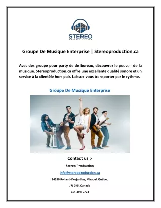 Groupe De Musique Enterprise Stereoproduction.ca