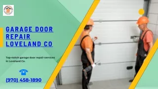 Best Garage Door Repair in Loveland Co