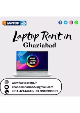 Laptop For Rent in Ghaziabad  9910999099