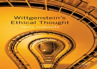 READ️⚡️[PDF]️❤️ Wittgenstein's Ethical Thought