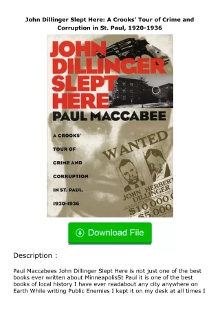 full✔download️⚡(pdf) John Dillinger Slept Here: A Crooks' Tour of Crime and Co