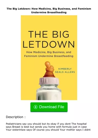 full✔download️⚡(pdf) The Big Letdown: How Medicine, Big Business, and Feminism