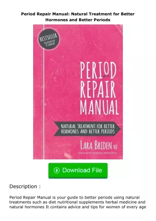 Pdf⚡(read✔online) Period Repair Manual: Natural Treatment for Better Hormones