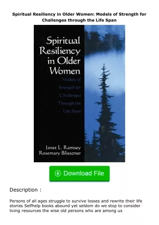 ✔️READ ❤️Online Spiritual Resiliency in Older Women: Models of Strength for Ch