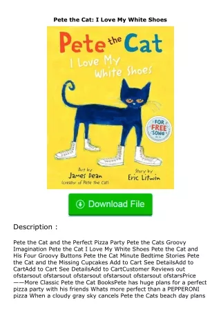 Download❤[READ]✔ Pete the Cat: I Love My White Shoes