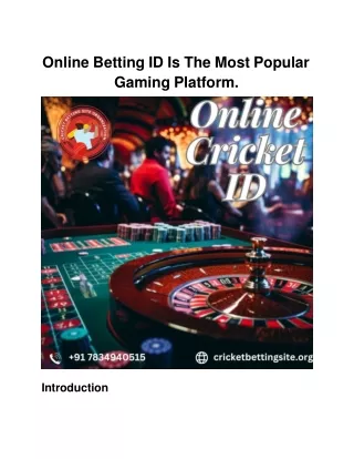 Online Betting ID Is The Most Popular Gaming Platform