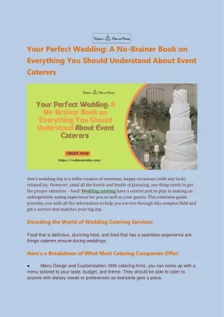 Your Perfect Wedding A No-Brainer Book on Everything You Should Understand About Event Caterers