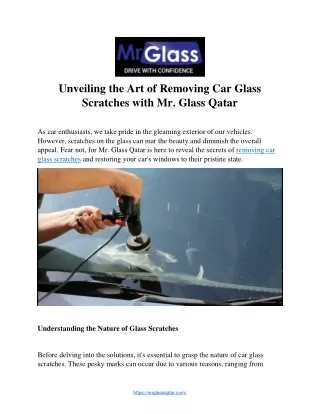 Unveiling the Art of Removing Car Glass  Scratches with Mr. Glass Qatar