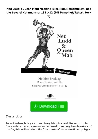 [READ]⚡PDF✔ Ned Ludd & Queen Mab: Machine-Breaking, Romanticism, and the Sever