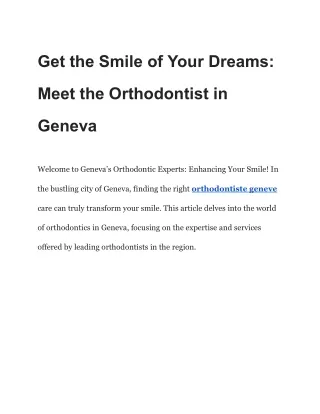 Get the Smile of Your Dreams_ Meet the Orthodontist in Geneva