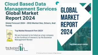 Cloud Based Data Management ServicesMarket Outlook And Industry Analysis Report