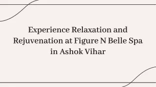 Spa services in Ashok Vihar - Figure N Belle