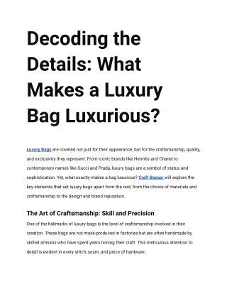 Decoding the Details What Makes a Luxury Bag Luxurious