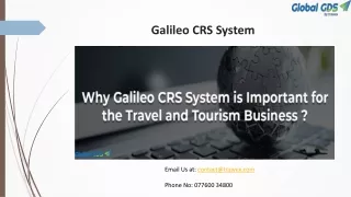 Galileo CRS System