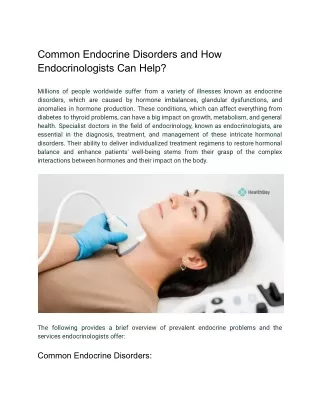 Common Endocrine Disorders and How Endocrinologists Can Help