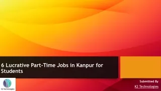 6 Lucrative Part-Time Jobs in Kanpur for Students