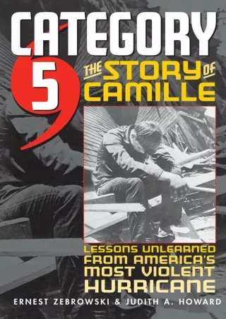 $PDF$/READ Category 5: The Story of Camille, Lessons Unlearned from America's Most