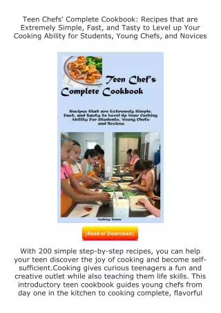 [PDF]❤READ⚡ Teen Chefs' Complete Cookbook: Recipes that are Extremely Simpl