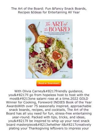 Download⚡PDF❤ The Art of the Board: Fun & Fancy Snack Boards, Recipes & Ide