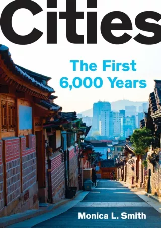 ⚡Read✔[PDF]  Cities: The First 6,000 Years