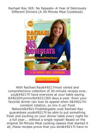 PDF✔Download❤ Rachael Ray 365: No Repeats--A Year of Deliciously Different