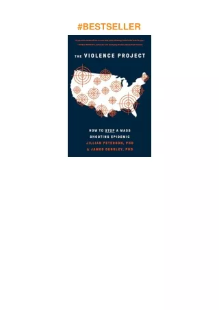 ❤️PDF⚡️ The Violence Project: How to Stop a Mass Shooting Epidemic