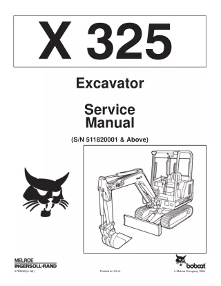 BOBCAT 325 COMPACT EXCAVATOR Service Repair Manual Instant Download (SN 511820001 & Above)