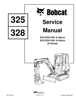 BOBCAT 325, 328 COMPACT EXCAVATOR Service Repair Manual Instant Download (SN 232411001 & Above)