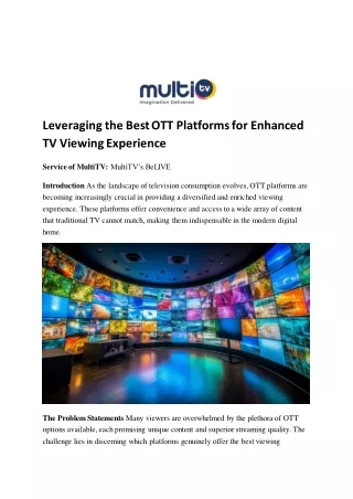 Leveraging the Best OTT Platforms for Enhanced TV Viewing Experience