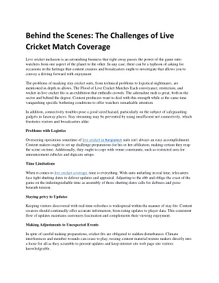 Behind the Scenes: The Challenges of Live Cricket Match Coverage