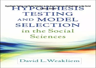 Download⚡️(PDF)❤️ Hypothesis Testing and Model Selection in the Social Sciences (Methodolo