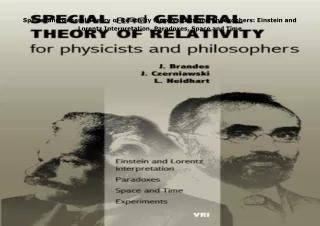 [PDF❤️ READ ONLINE️⚡️] Special and General Theory of Relativity for physicists and philoso