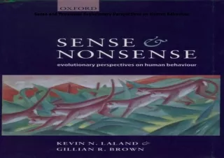 ⚡️PDF/READ❤️ Sense and Nonsense: Evolutionary Perspectives on Human Behaviour