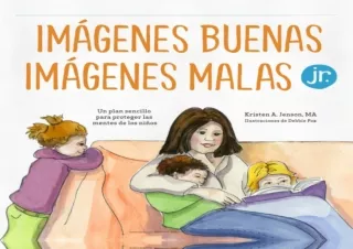 Download  [PDF]  Imágenes buenas, imágenes malas Jr.: Un plan sen
