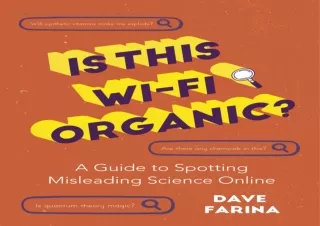 ⭐ DOWNLOAD/PDF ⚡ Is This Wi-Fi Organic?: A Guide to Spotting Misl